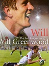 Will - The autobigraphy of Will Greenwood